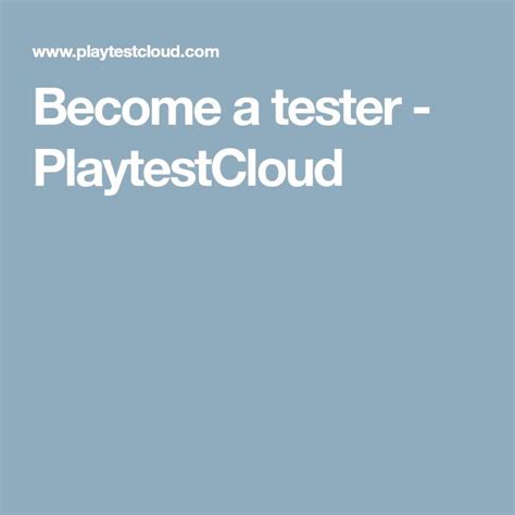 playtestcloud become a tester|how to become a playtester.